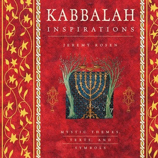 Kabbalah Inspirations (Jeremy Rosen)