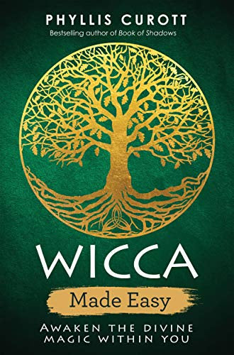 Wicca Made Easy (Phyllis Curott)