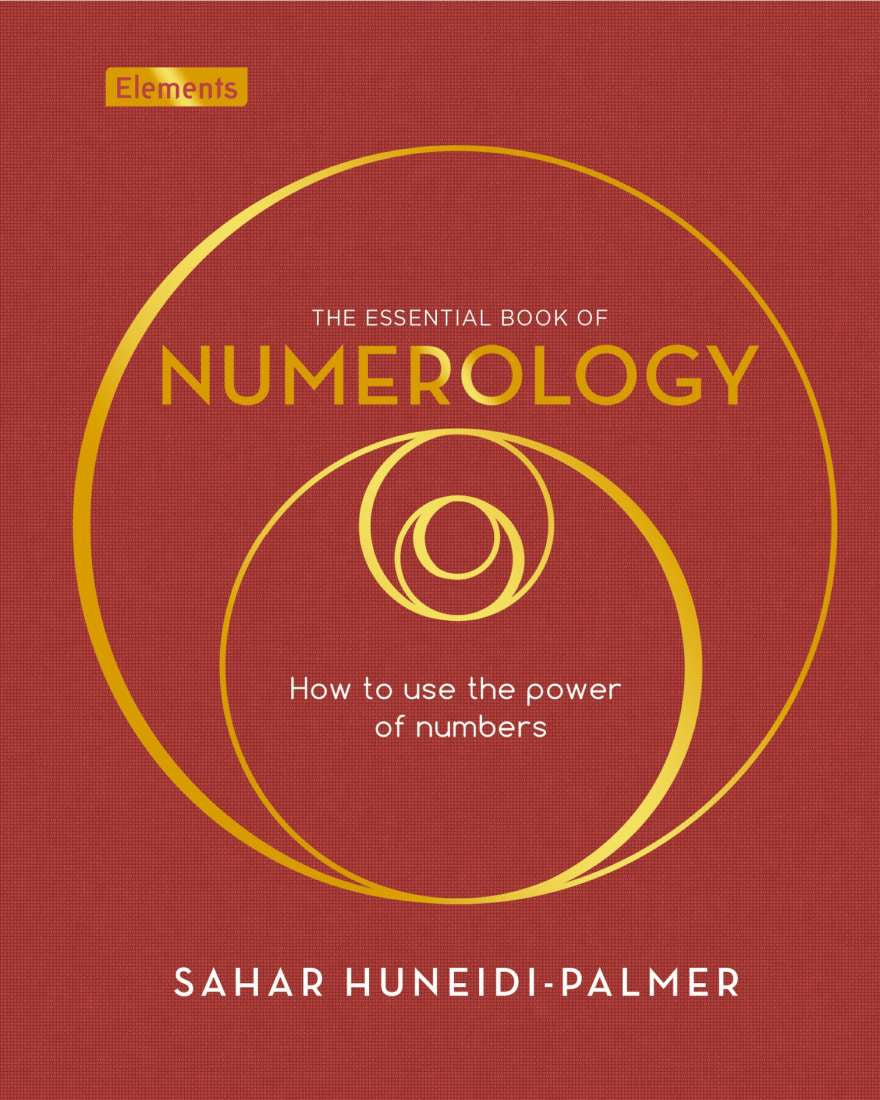The Essential Book of Numerology (Sahar Huneidi-Palmer)