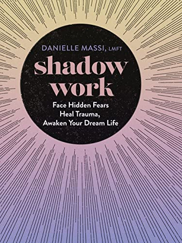 Shadow Work (Danielle Massi)