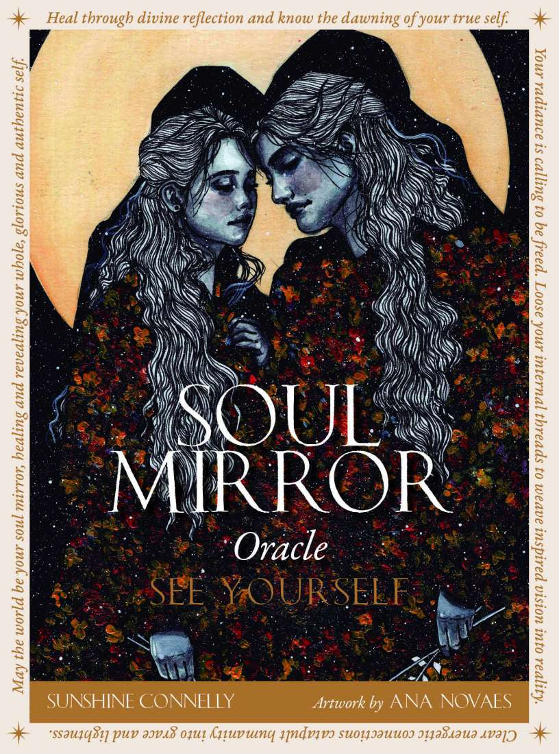 Soul Mirror Oracle (Sunshine Connelly)