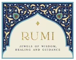 Rumi Jewels of Wisdom, Healing and Guidance (Jalaladdin Rumi)